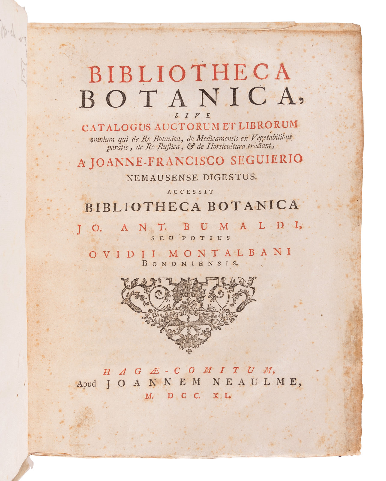 Assimileren pion Becks SÉGUIER, François (1703-1784). Bibliotheca Botanica sive catalogus auctorum  et librorum omnium qui de re botanica...tractant. The Hague: Jean Neaulme,  1740.